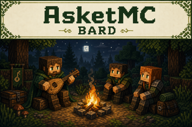 AsketMC — Бард